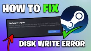 How to Fix Steam Disk Write Error and Get Your Games Downloading Again
